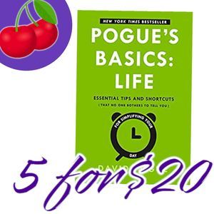 Pogue's Basics: Life: Essential Tips & Shortcuts That No One Bothers to Tell You